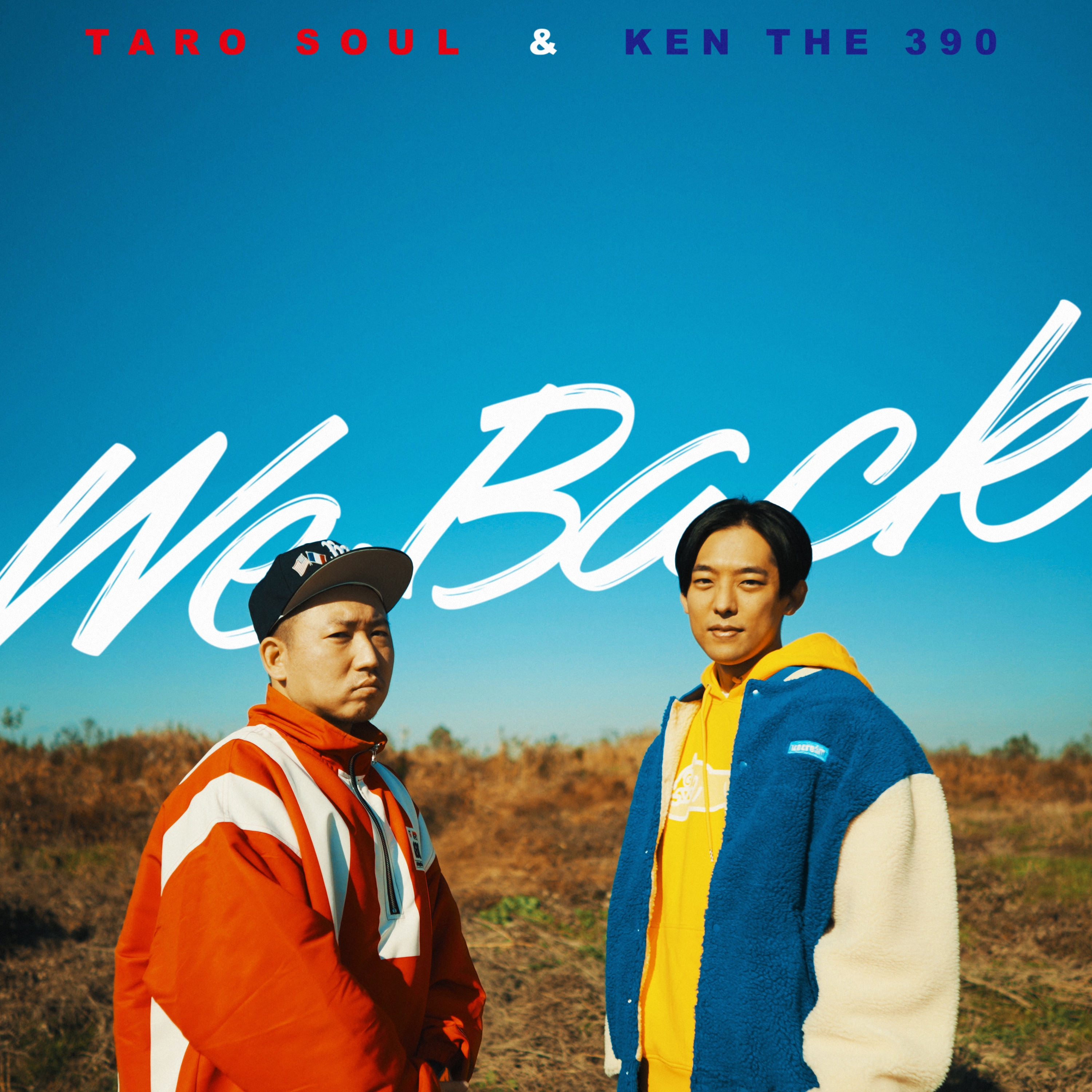 New Release] TARO SOUL & KEN THE 390 「We Back」 | KEN THE 390