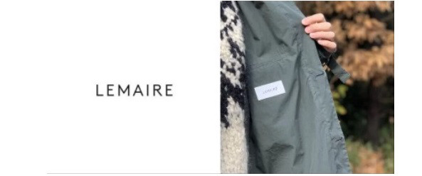 時代に乗らず次代をつくるブランド、LEMAIRE（ルメール） | 【公式 
