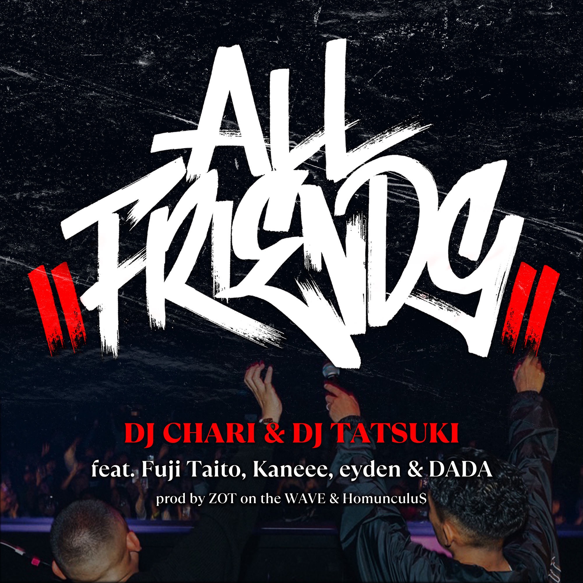 DJ CHARI & DJ TATSUKIが2マンLIVEのタイトルを冠した新曲「ALL