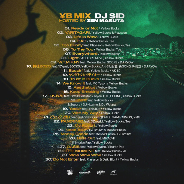 NEWS】To The Top Gang・DJ SIDによる¥ellow Bucksベストミックスが 