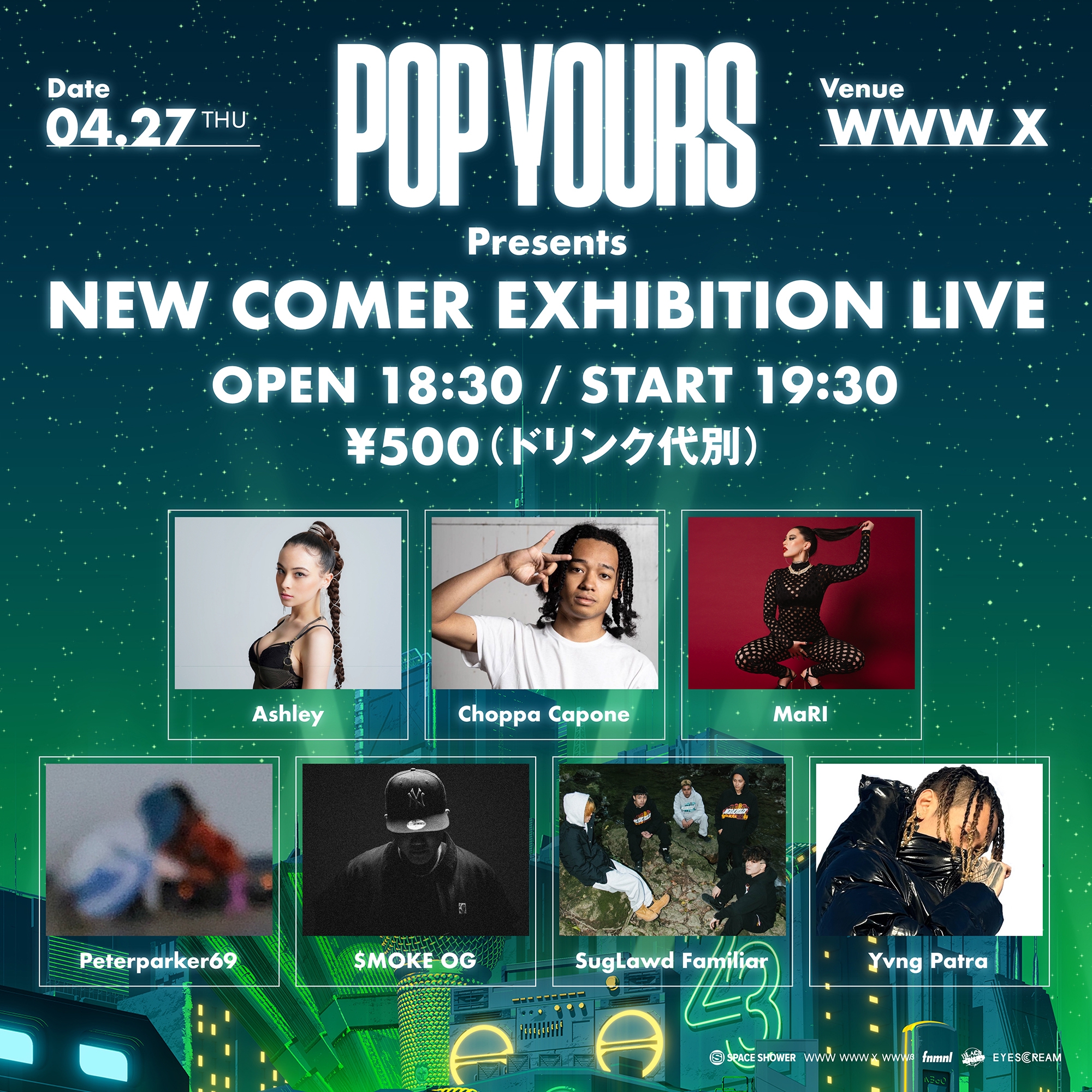 ヒップホップフェスティバル『POP YOURS』のNEW COMER SHOT LIVE出演