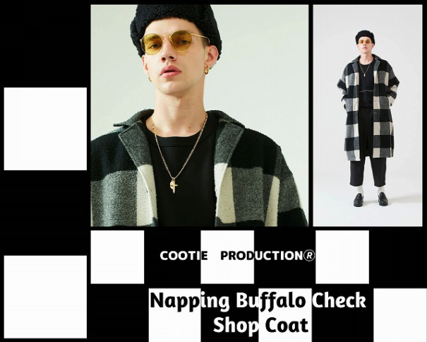 様々な着こなしを楽しめるチェックコート】COOTIE Napping Buffalo 