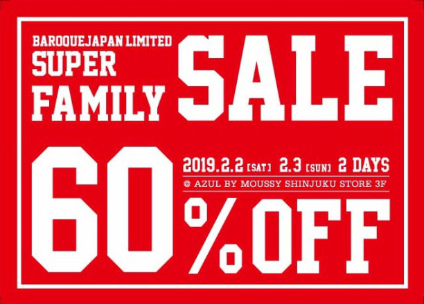 2 2 Sat 2 3 Sun 2days Baroque Japan Limited Family Sale In Azul By Moussy Shinjuku Store 開催 Moussy