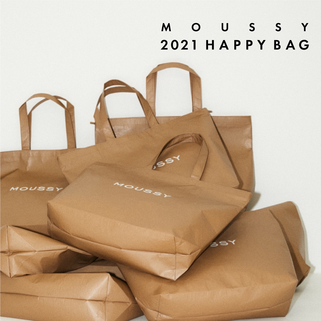 MOUSSY 2021 HAPPY BAG店頭発売日に関するお知らせ | MOUSSY