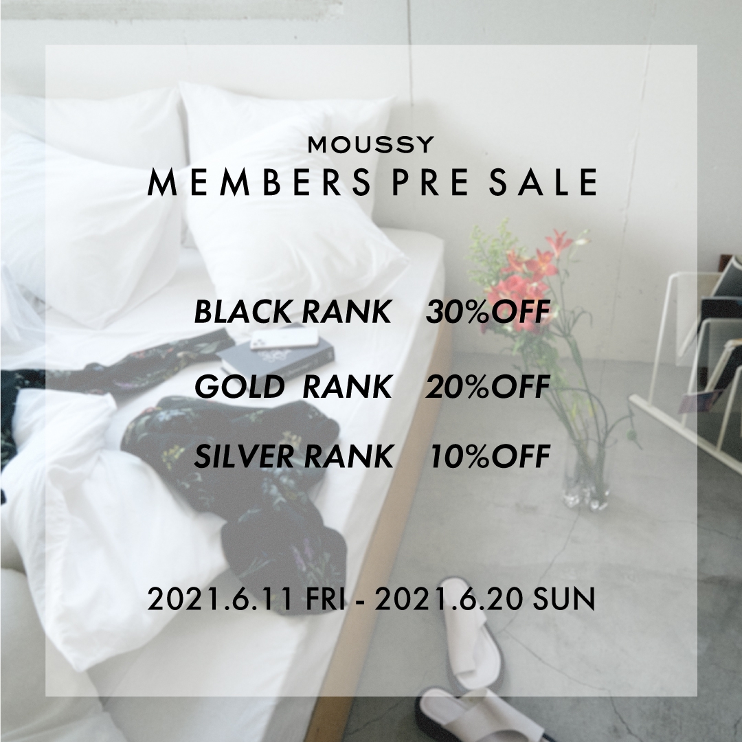 6/11(fri)~ #MOUSSY MEMBERS PRE SALE | MOUSSY