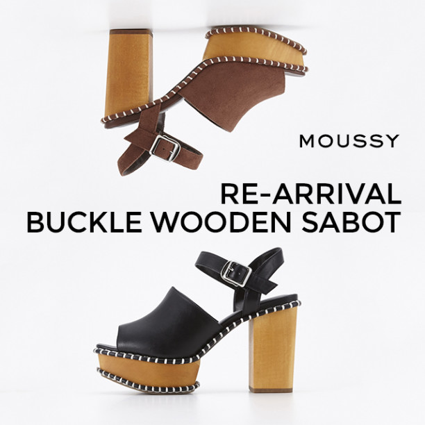 大人気 BUCKLE WOODEN SABOT 再入荷！ | MOUSSY 