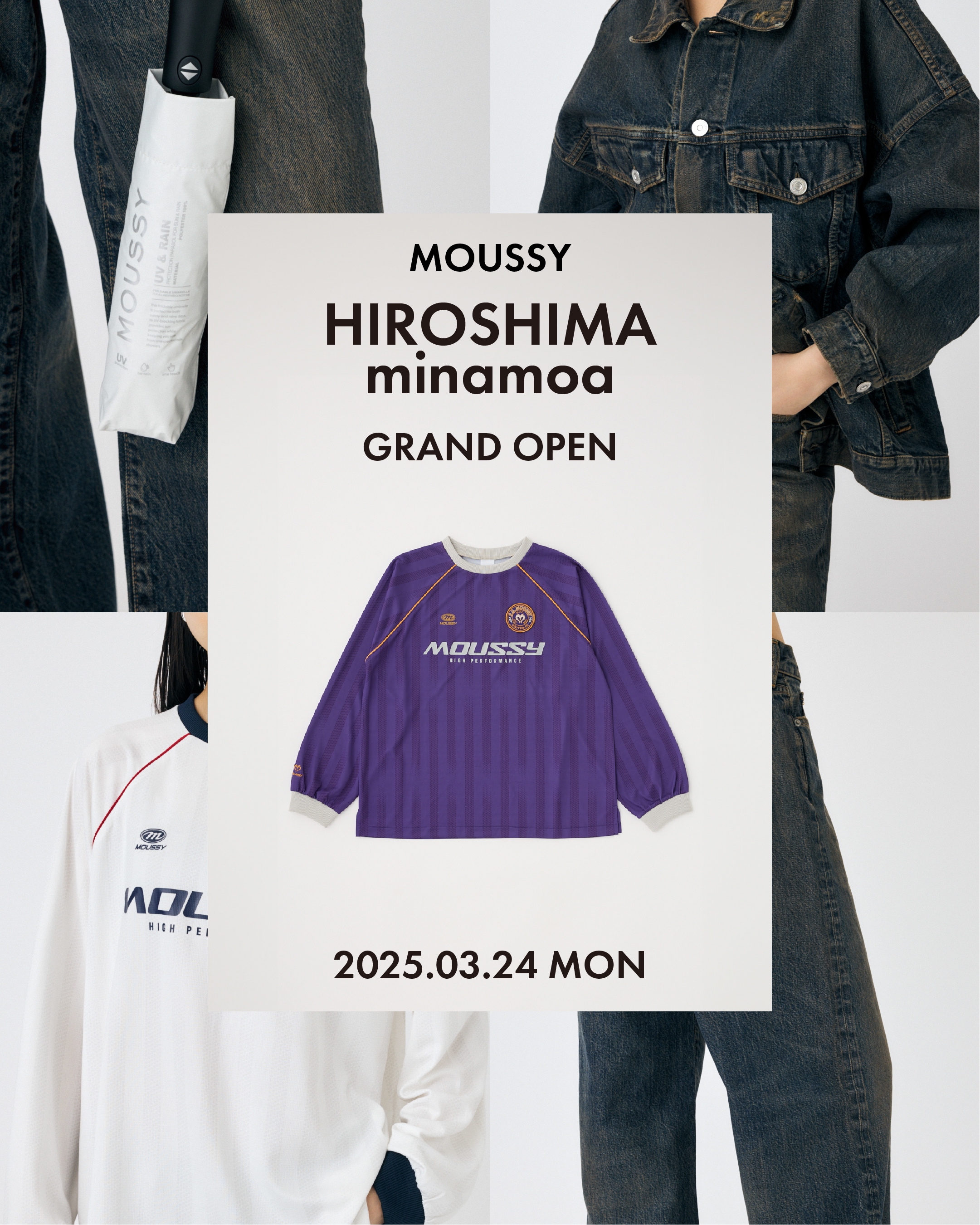 GRAND OPEN】MOUSSY広島minamoa店 | MOUSSY GRAND OPEN】MOUSSY広島minamoa店 | MOUSSY