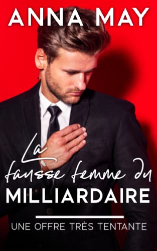 Anna Funder Tout Ce Que Je Suis (PDF) Télécharger La fausse femme du milliardaire: Une offre très