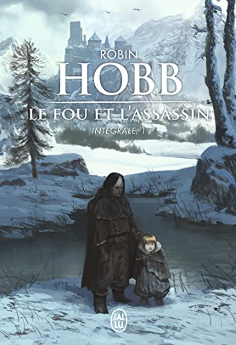 Le Fou Et L Assassin Intégrale 3 Téléchargement [PDF] Le Fou et l'Assassin: Intégrale, 1 ~ Robin Hobb