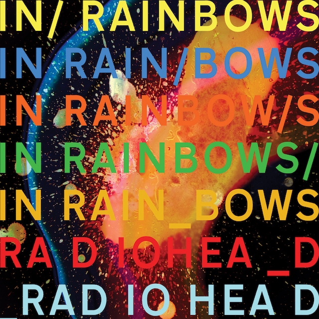 Radiohead】の通算7作目にしてゼロ年代ロックの金字塔『In Rainbows