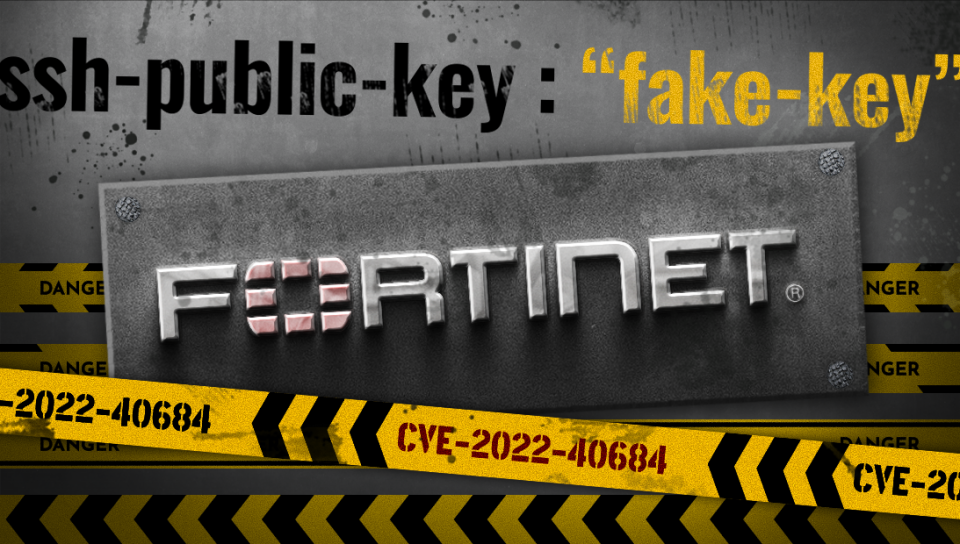 フォルチューナ Fortinet認証バイパス脆弱性 (CVE-2022-40684)、今すぐ点検しなければ