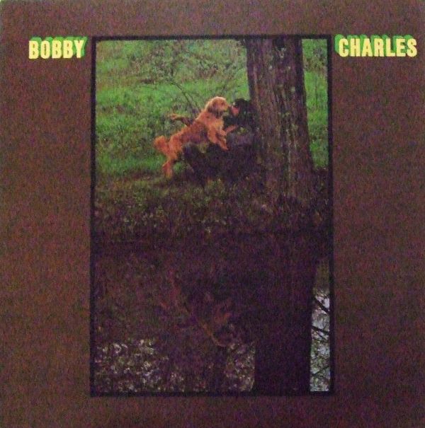 Bobby Charles | サンオブスリーサウンズ【アナログレコード専門店