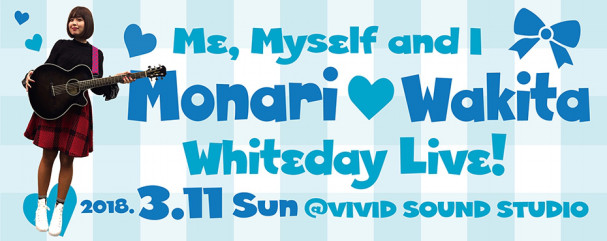 2018 03 11 sun me myself and i 脇田もなりのwhite day live