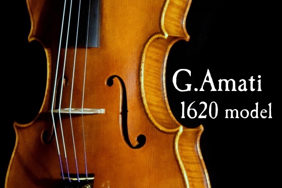 Viola Girolamo Amati 1620モデル | 大樹バイオリン工房 Liuteria Oki