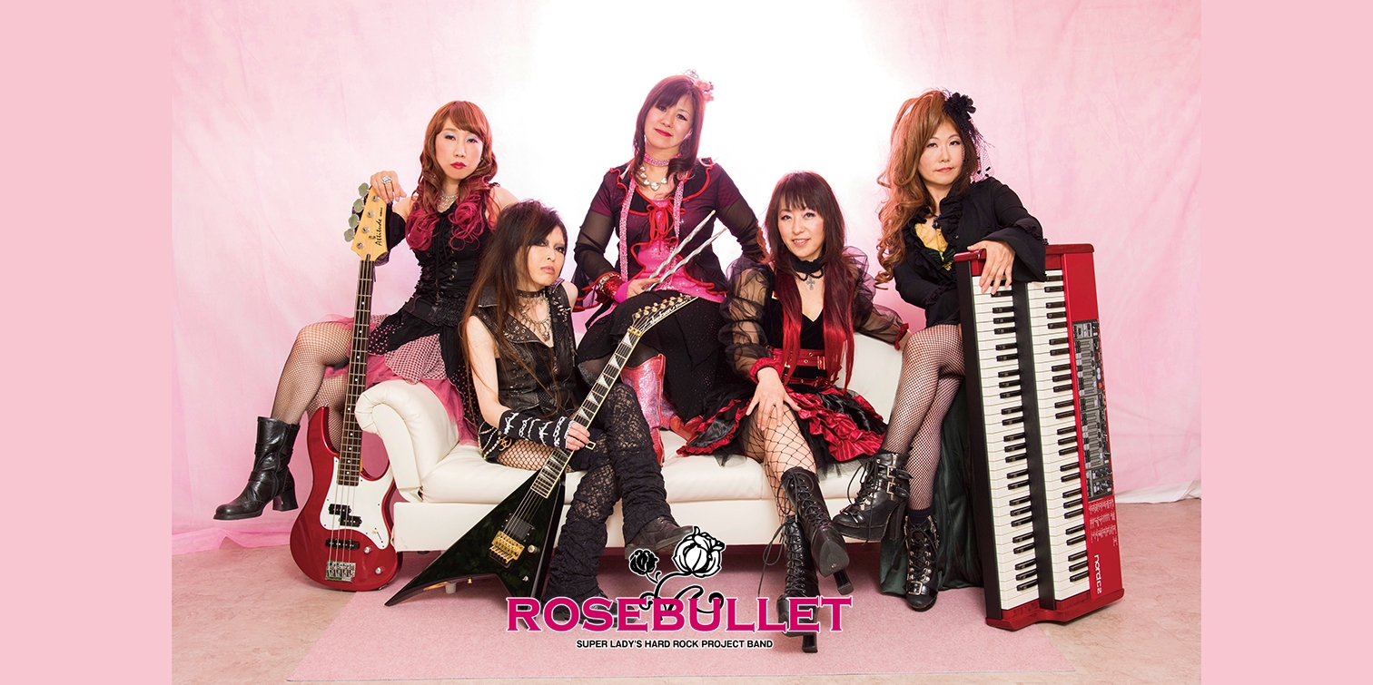 Rosebullet 【ローズブリット】HR/HMレディースバンド