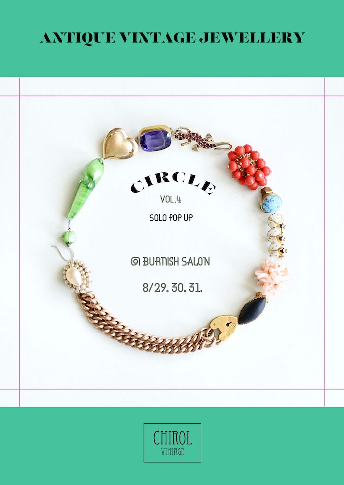 イベント出店情報 | Antique & Vintage Jewellery CHIROL VINTAGE