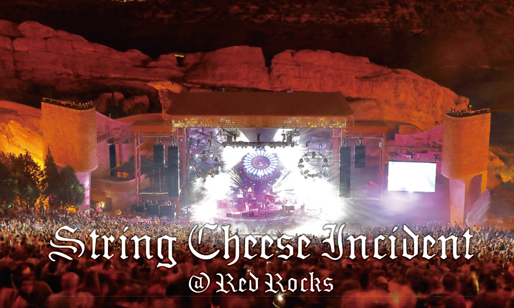 みんなが笑顔になれる場所。String Cheese Incident @ Red Rocks | フリーペーパー DEAL（ディール）