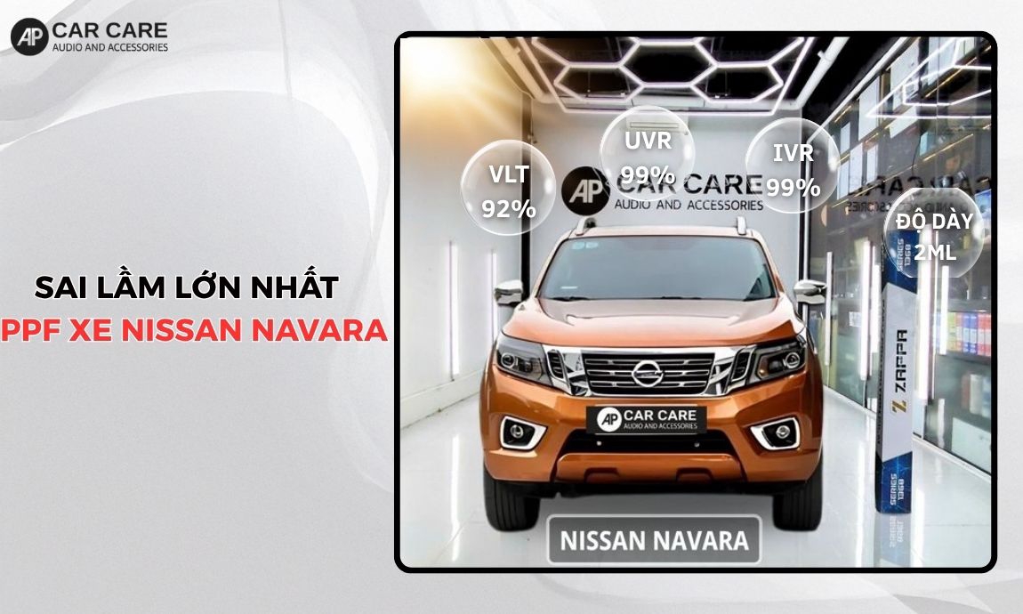 Sai lầm thường gặp khi dán ppf xe Nissan Navara: Bí quyết kéo dài tuổi thọ phim đến 10 năm Sai lầm thường gặp khi dán ppf xe Nissan Navara: Bí quyết kéo dài tuổi thọ phim đến 10 năm
