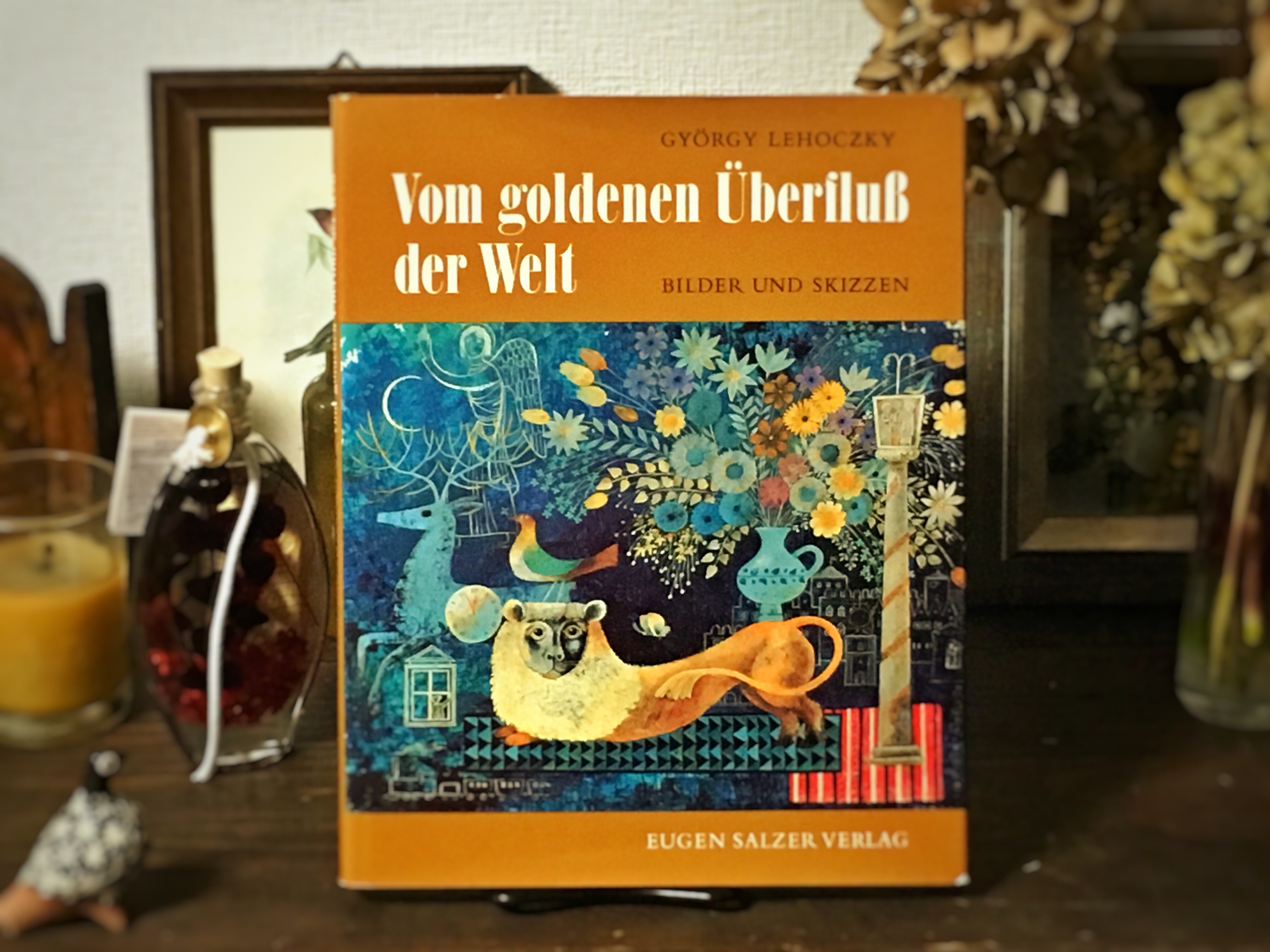 Vom goldenen Überfluß der Welt」György Lehoczky | Frobergue