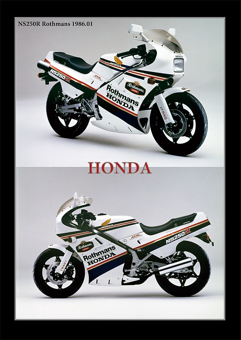 HONDA NS250R / NS250F 1984 / Rothmans 1986 | 風倶楽部