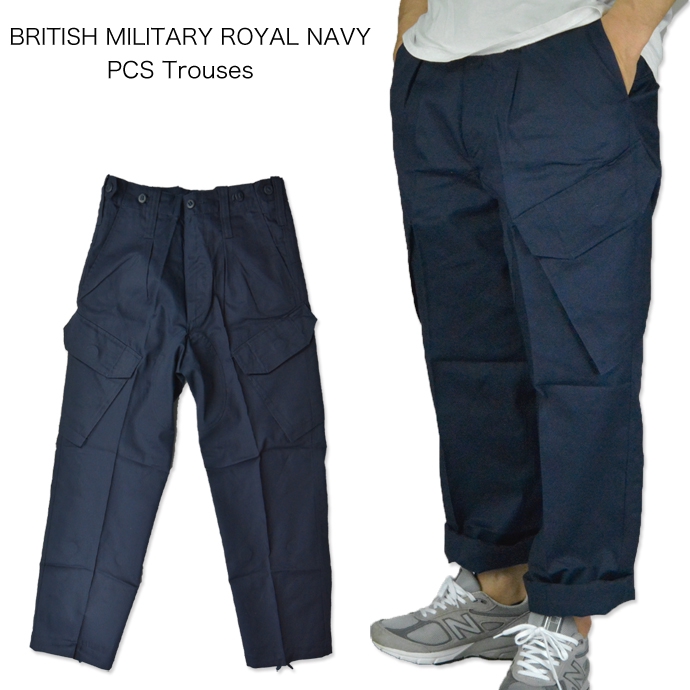 ROYAL NAVY ロイヤルネイビー カーゴパンツ イギリス軍 CARGO PANTS PCS Trousers | B.E.shop