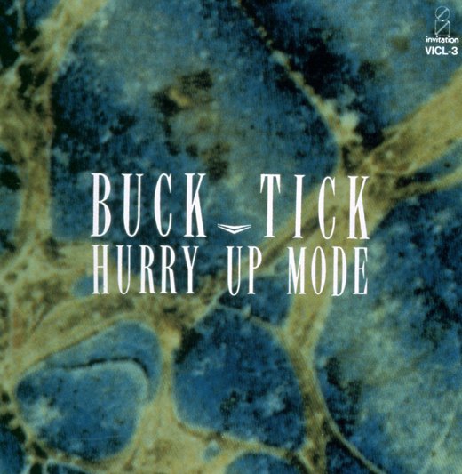 BUCK-TICK / HURRY UP MODE (1990MIX) | GALLERY OF VISUAL SHOCK