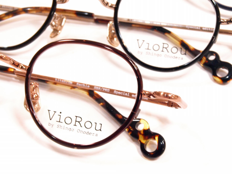 VioRou【Sachie】Newカラーが入荷しました | 豊中市の視覚に寄り添う 