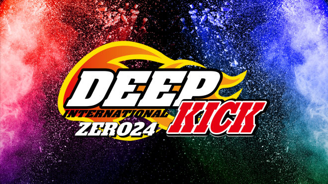 DEEP☆KICK ZERO 24・25 結果速報 | DEEP☆KICK