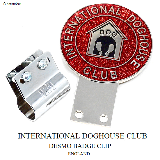 INTERNATIONAL DOGHOUSE CLUB & DESMO BADGE CLIP/ドックハウスクラブ