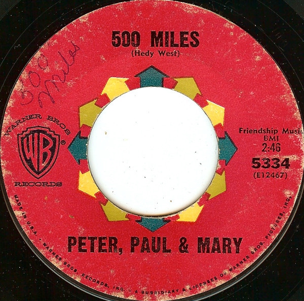 Peter, Paul & Mary 500 Miles 歌詞翻訳集