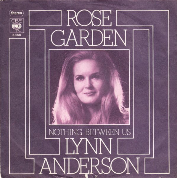 Lynn AndersonRose Garden 歌詞翻訳集