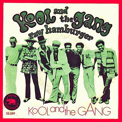 0006『Kool & The Gang』 Kool & The Gang | 自由人 Gutch15 の