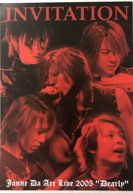 Live DVD〝Live2005〝Dearly〟at Osaka-jo Hall03.27〟 | Janne Da Arc 