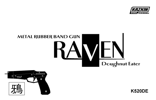 サイドフック式『レイヴン』 - RAVEN - | KAZKIN2120 R.B.GUNS