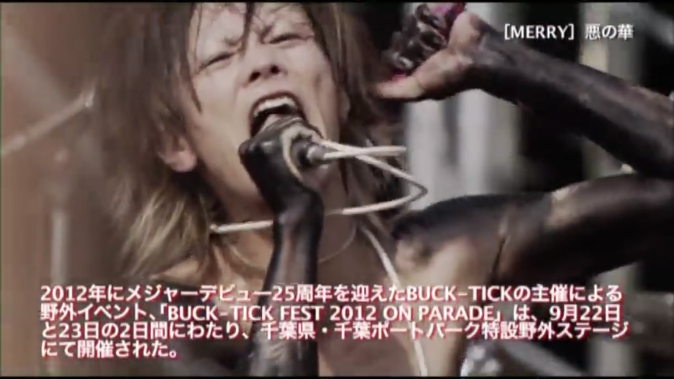 Live DVD &Blu-ray〝BUCK-TICK FEST 2012 ON PARADE〟 | NO MERRY,NO 